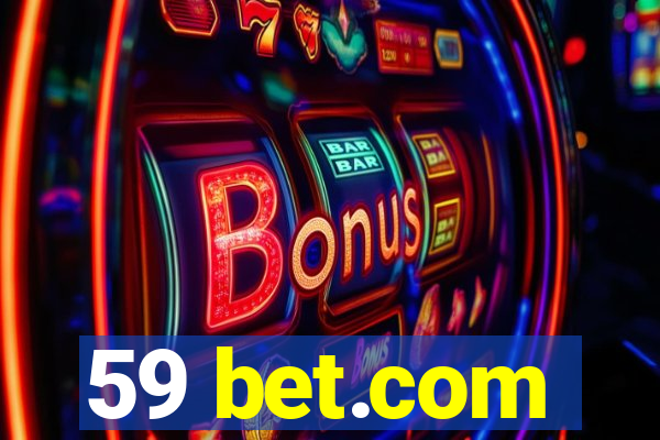 59 bet.com